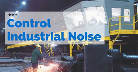 sheet metal fabricator plant noise|industrial noise exposure.